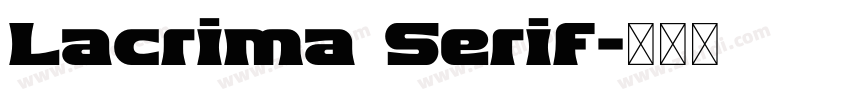 Lacrima Serif字体转换